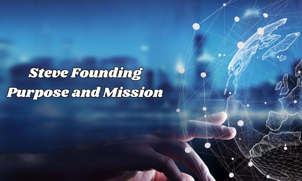 Founding Purpose and Mission
