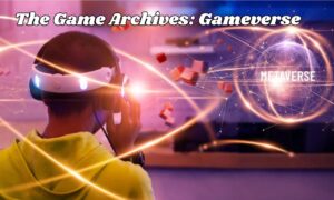 The Game Archives: Gameverse