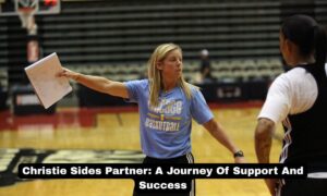 Christie Sides Partner: A Journey Of Support And Success