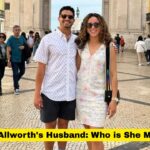 Madison Allworth's Husband: Who is She Married to?